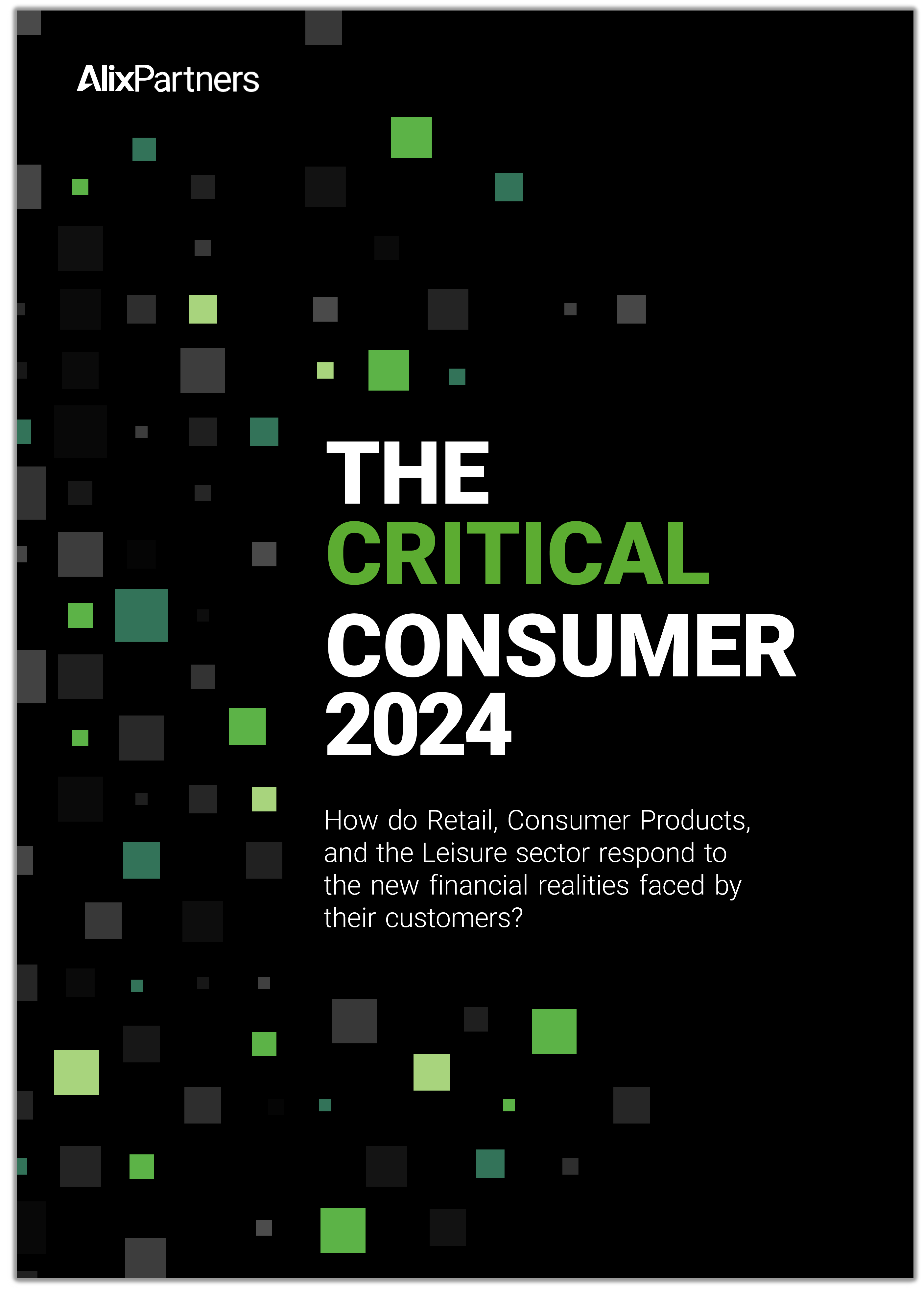 The Critical Consumer 2024 AlixPartners   Front Cover Black 2811x3942 