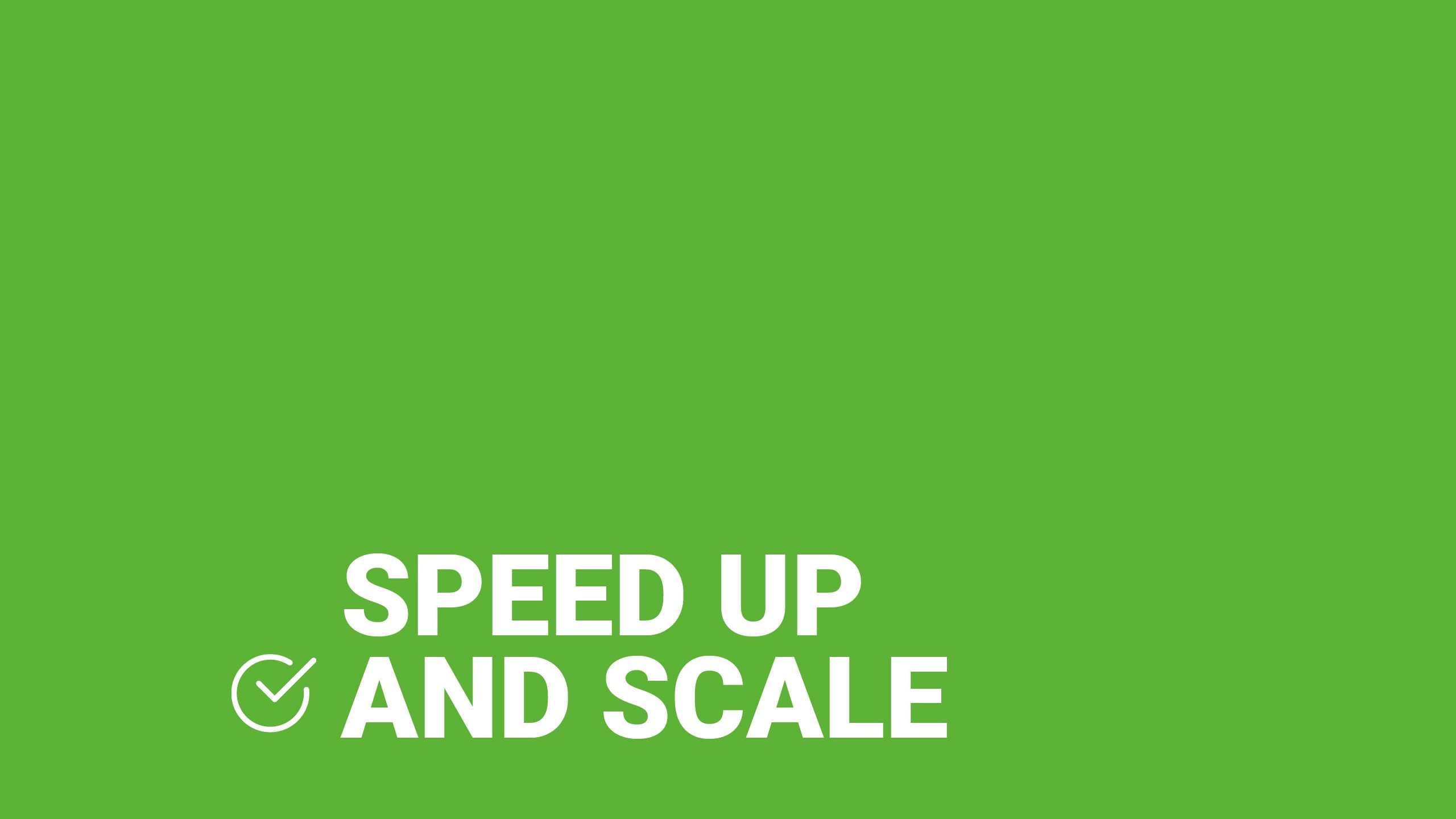 key action speed up and scale