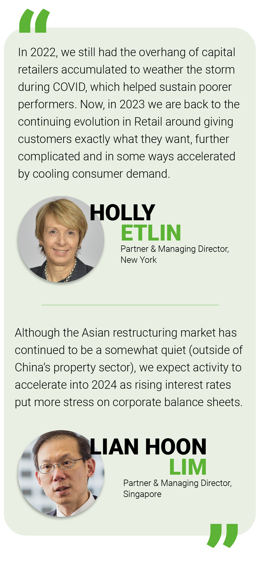 Holly Etlin, Partner & Managing Director, New York | Lian Hoon Lim, Partner & Managing Director, Singapore